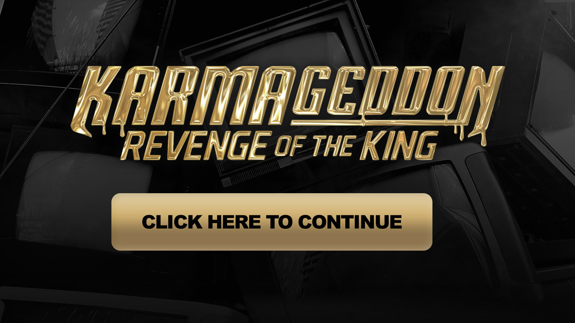 karmageddon revenge of the king